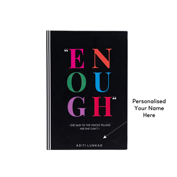 ENOUGH- SHE SAID TO THE VOICES TELLING HER SHE CAN'T ! - Undated Daily Planner