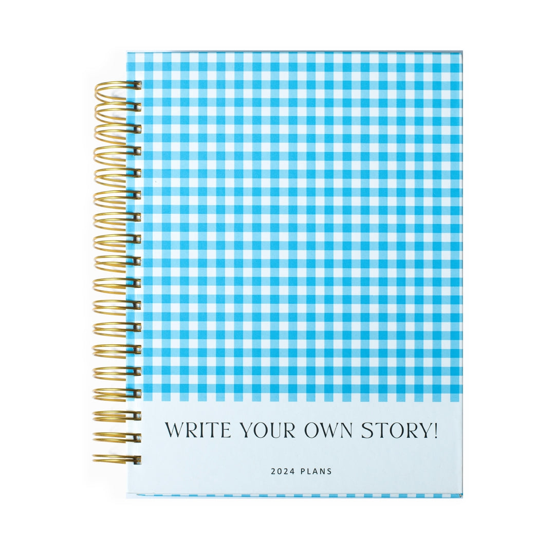 WRITE YOUR OWN STORY  - 2024 YEARLY PLANNER